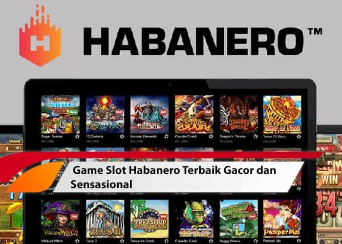 game slot Habanero terbaik